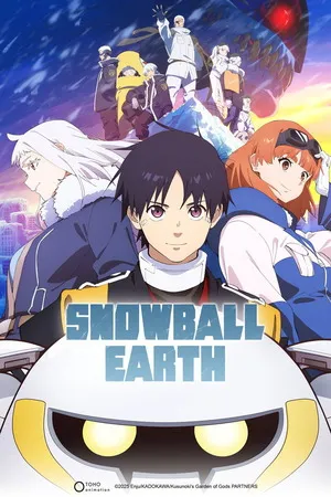 Snowball Earth 2026 Season 01 Hindi - English Audio [EP 04 Added]